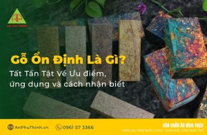 gỗ ổn định là gì