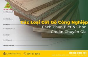 Các Loại Cốt Gỗ Công Nghiệp