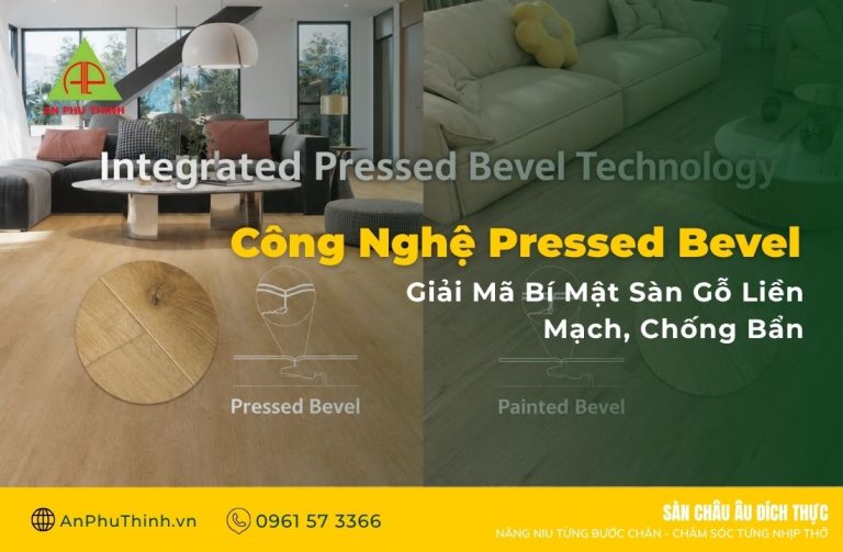Công Nghệ Pressed Bevel