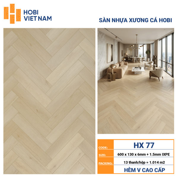 Sàn nhựa xương cá Hobi HX77