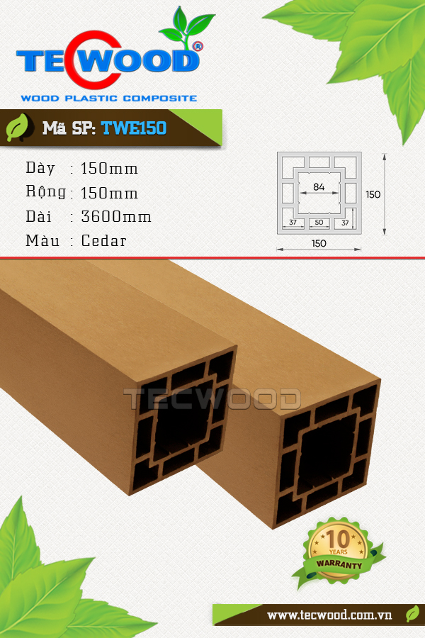 Trụ cột TWE150 Cedar